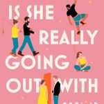 کتاب Is She Really Going Out with Him? (واقعاً با او قرار می‌گذارد؟) نسخه انگلیسی PDF | Sophie Cousens (سوفی کازنز)