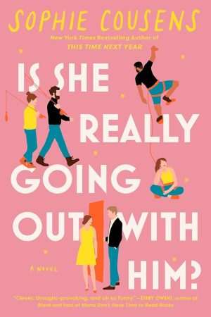 کتاب Is She Really Going Out with Him? (واقعاً با او قرار می‌گذارد؟) نسخه انگلیسی PDF | Sophie Cousens (سوفی کازنز)