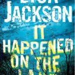 کتاب It Happened on the Lake (این اتفاق کنار دریاچه افتاد) نسخه انگلیسی PDF | لیزا جکسون