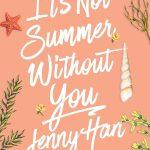 کتاب It's Not Summer Without You (بدون تو تابستان نیست) نسخه انگلیسی PDF | جنی هان