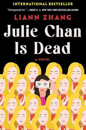کتاب Julie Chan Is Dead (جولی چان مرده است) نسخه انگلیسی PDF | لیان ژانگ