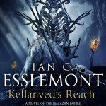 کتاب Kellanved's Reach (قلمرو کلانود) نسخه انگلیسی PDF | Ian C. Esslemont
