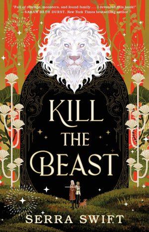 کتاب Kill the Beast (هیولا را بکش) نسخه انگلیسی PDF | سرا سوئیفت