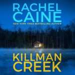 کتاب Killman Creek (کیلمن کریک) نسخه انگلیسی PDF | Rachel Caine (ریچل کین)