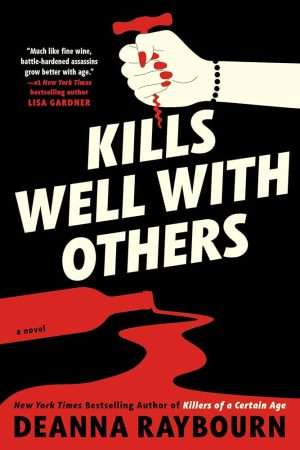 کتاب Kills Well with Others (با دیگران هم خوب می‌کشد) نسخه انگلیسی PDF | Deanna Raybourn (دیانا ریبورن)