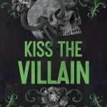 کتاب Kiss the Villain (بوسه بر شرور) نسخه انگلیسی PDF | Rina Kent (رینا کنت)