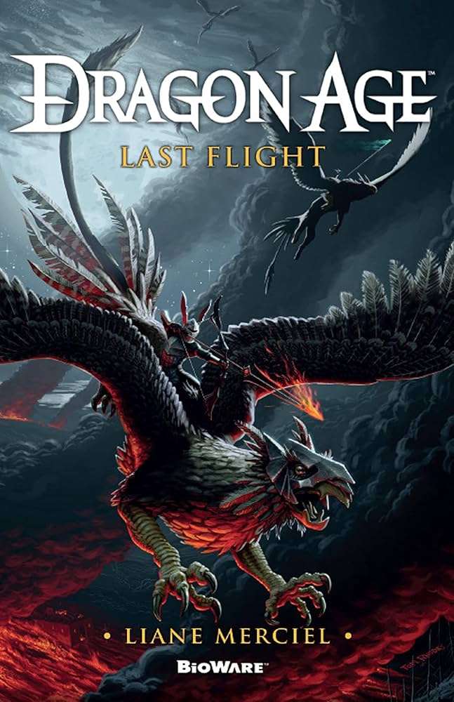 کتاب Last Flight: Dragon Age (آخرین پرواز) نسخه انگلیسی PDF | Liane Merciel (لیان مرسیل) کتاب Last Flight: Dragon Age (آخرین پرواز) نسخه انگلیسی PDF | Liane Merciel (لیان مرسیل)