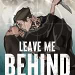 کتاب Leave Me Behind (مرا پشت سر بگذار) نسخه انگلیسی PDF | K. M. Moronova (کی. ام. مورونووا)