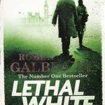 کتاب Lethal White (سفید مرگبار) نسخه انگلیسی PDF | رابرت گالبریث