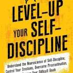 کتاب Level Up Your Self-Discipline (خودانضباطی خود را ارتقا دهید) نسخه انگلیسی PDF | سوم باتلا