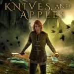 کتاب Lies, Knives, and Apples (دروغ‌ها، چاقوها و سیب‌ها) نسخه انگلیسی PDF | لیرا ولف