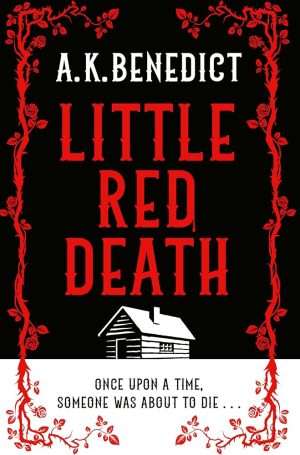 کتاب Little Red Death (مرگ سرخ کوچک) نسخه انگلیسی PDF | A. K. Benedict (ای. کی. بندیکت)