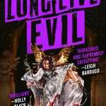 کتاب Long Live Evil (زنده باد شر) نسخه انگلیسی PDF | سارا ریس برنان