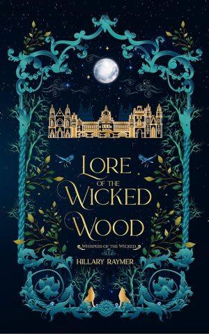 کتاب Lore of the Wicked (افسانه شریران) نسخه انگلیسی PDF | Hillary Raymer