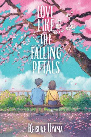 کتاب Love Like the Falling Petals نسخه انگلیسی PDF | Keisuke Uyama