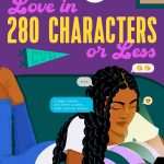 کتاب Love in 280 Characters or Less (عشق در ۲۸۰ کاراکتر یا کمتر) نسخه انگلیسی PDF | راوین کی. استرینگفیلد