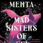 کتاب Mad Sisters of Esi (خواهران دیوانه ایسی) نسخه انگلیسی PDF | تاشان مهتا