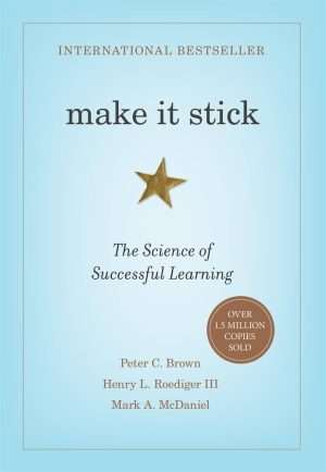 کتاب Make It Stick (ماندگارش کن) نسخه انگلیسی PDF | پیتر سی. براون