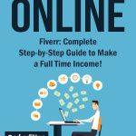 کتاب Make Money Online: Fiverr Complete Step-by-Step Guide (کسب درآمد آنلاین: راهنمای کامل Fiverr) نسخه انگلیسی PDF