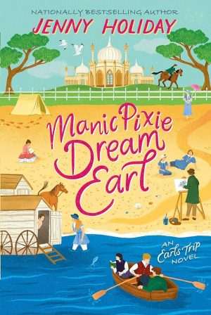 کتاب Manic Pixie Dream Earl (ارل رؤیایی مانیک پیکسی) نسخه انگلیسی PDF | جنی هالیدی