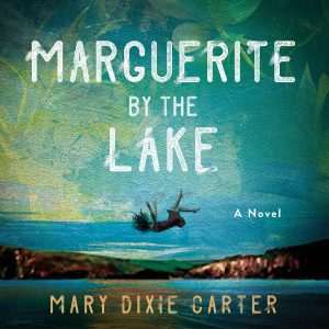 کتاب Marguerite by the Lake (مارگریت کنار دریاچه) نسخه انگلیسی PDF | مری دیکسی کارتر