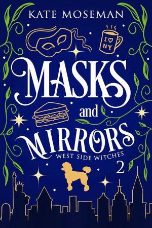 کتاب Masks and Mirrors (نقاب‌ها و آینه‌ها) نسخه انگلیسی PDF | Kate Moseman