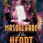 کتاب Masquerade of the Heart (بالماسکه قلب) نسخه انگلیسی PDF | Katy Rose Pool (کتی رز پول)