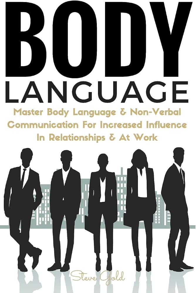 کتاب Master of Body Language (استاد زبان بدن) نسخه انگلیسی PDF کتاب Master of Body Language (استاد زبان بدن) نسخه انگلیسی PDF