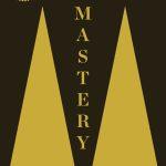 کتاب Mastery (استادی) نسخه انگلیسی PDF | رابرت گرین