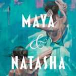 کتاب Maya & Natasha (مایا و ناتاشا) نسخه انگلیسی PDF | Elyse Durham (الیز دورهام)