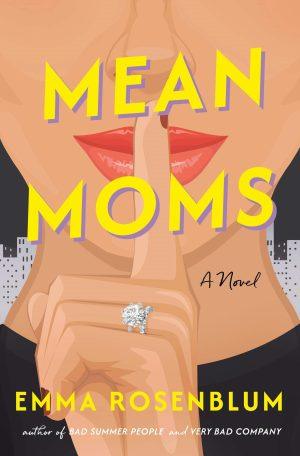 کتاب Mean Moms (مامان‌های بدجنس) نسخه انگلیسی PDF | اما روزنبلوم