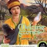 کتاب Melting Stones (سنگ‌های ذوب‌شونده) نسخه انگلیسی PDF | Tamora Pierce (تامورا پیرس)