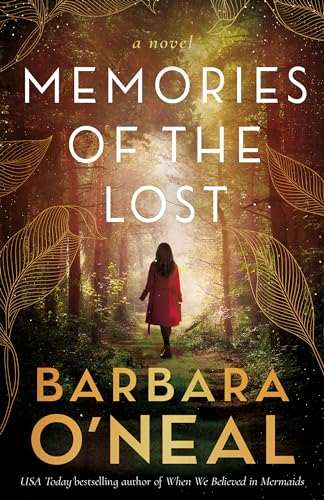 کتاب Memories of the Lost (خاطرات گمشدگان) نسخه انگلیسی PDF | باربارا اونیل کتاب Memories of the Lost (خاطرات گمشدگان) نسخه انگلیسی PDF | باربارا اونیل