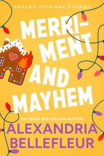 کتاب Merriment and Mayhem (شادی و آشوب) نسخه انگلیسی PDF | Alexandria Bellefleur (الکساندریا بلفلور) کتاب Merriment and Mayhem (شادی و آشوب) نسخه انگلیسی PDF | Alexandria Bellefleur (الکساندریا بلفلور)