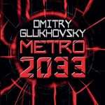 کتاب Metro 2033 (مترو 2033) نسخه انگلیسی PDF | دیمیتری گلوخوفسکی