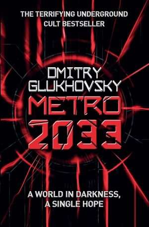 کتاب Metro 2033 (مترو 2033) نسخه انگلیسی PDF | دیمیتری گلوخوفسکی