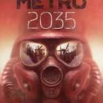 کتاب Metro 2035 (مترو ۲۰۳۵) نسخه انگلیسی PDF | دیمیتری گلوخوفسکی