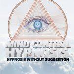 کتاب Mind Control Hypnosis (هیپنوتیزم و کنترل ذهن) نسخه انگلیسی PDF