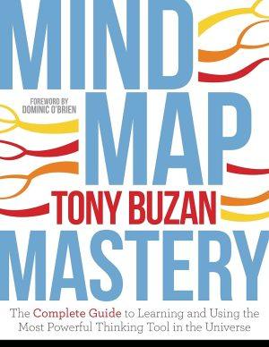 کتاب Mind Map Mastery (تسلط بر نقشه ذهنی) نسخه انگلیسی PDF | تونی بوزان