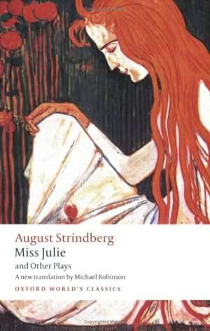 کتاب Miss Julie and Other Plays (دوشیزه ژولی و نمایشنامه‌های دیگر) نسخه انگلیسی PDF | آگوست استریندبرگ