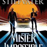 کتاب Mister Impossible (آقای غیرممکن) نسخه انگلیسی PDF | Maggie Stiefvater