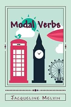 کتاب Modal Verbs Workbook (کاربرگ افعال وجهی) نسخه انگلیسی PDF | ژاکلین ملوین