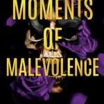 کتاب Moments of Malevolence (لحظات شرارت) نسخه انگلیسی PDF | T. L. Smith (تی. ال. اسمیت)