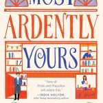 کتاب Most Ardently Yours (با تمام وجود، از آنِ تو) نسخه انگلیسی PDF | فریا سمپسون
