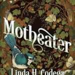 کتاب Motheater (موتیتر) نسخه انگلیسی PDF | Linda H. Codega (لیندا اچ. کودیگا)