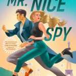 کتاب Mr. Nice Spy (آقای جاسوس دوست‌داشتنی) نسخه انگلیسی PDF | تیانا اسمیت