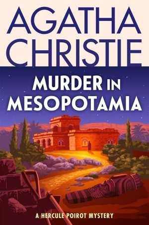 کتاب Murder in Mesopotamia (قتل در بین‌النهرین) نسخه انگلیسی PDF | Agatha Christie (آگاتا کریستی)