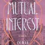 کتاب Mutual Interest (منفعت متقابل) نسخه انگلیسی PDF | Olivia Wolfgang-Smith (اولیویا ولفگانگ اسمیت)