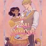 کتاب My Feral Romance (عاشقانه وحشی من) نسخه انگلیسی PDF | Tessonja Odette (تسونجا اودت)