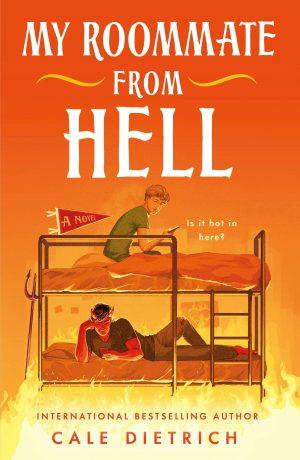 کتاب My Roommate from Hell (هم‌اتاقی من از جهنم) نسخه انگلیسی PDF | Cale Dietrich